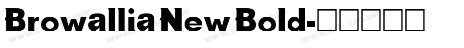Browallia New Bold字体转换
